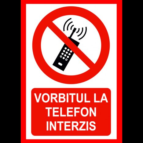 Placuta vorbitul la telefon interzis