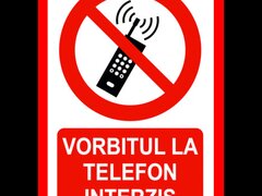 Placuta vorbitul la telefon interzis