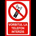 Placuta vorbitul la telefon interzis